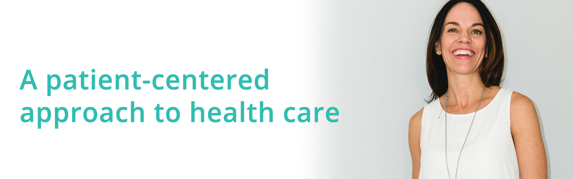 A patient-centered approach to health care